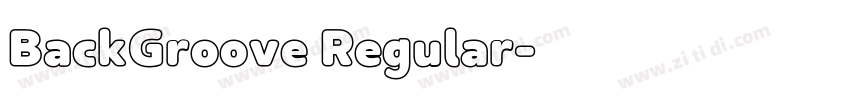BackGroove Regular字体转换